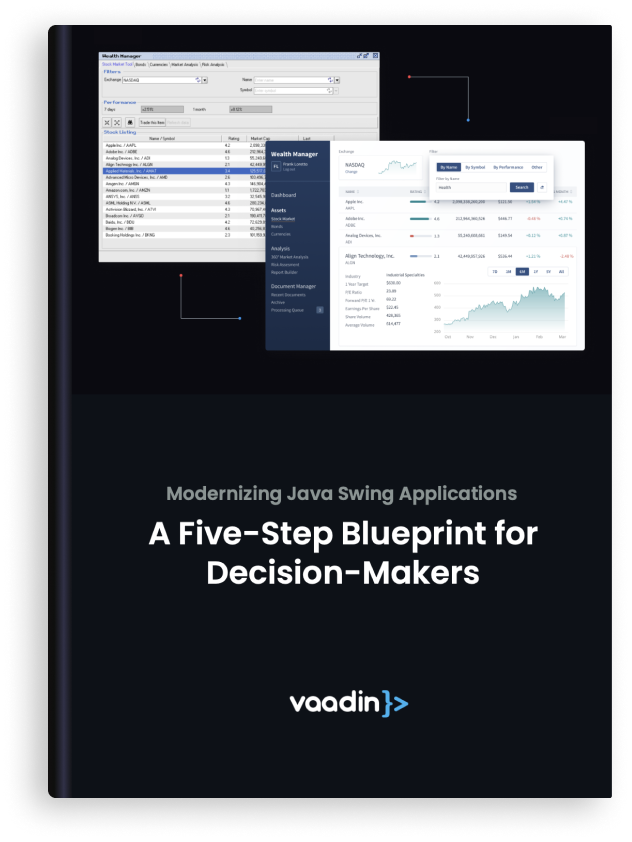 Modernizing Java Swing Application - Vaadin White Paper Modernizing Java Swing Application - Vaadin White Paper