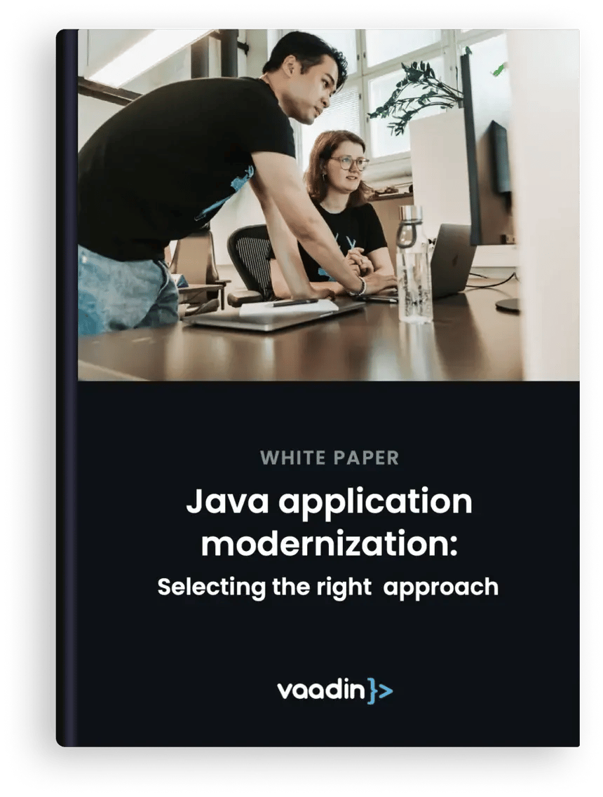 Java Application Modernization | Vaadin white paper cover Java Application Modernization | Vaadin white paper cover